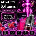หัวพอต M Switch 15000 Puffs Mixberry - มิกซ์เบอร์รี่